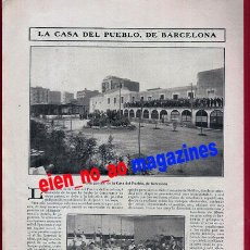 Coleccionismo de Revistas y Periódicos: HOJA DE REVISTA~1908~LA CASA DEL PUEBLO DE BARCELONA~ALEJANDRO LERROUX DIPUTADO REPUBLICANO~PIO X