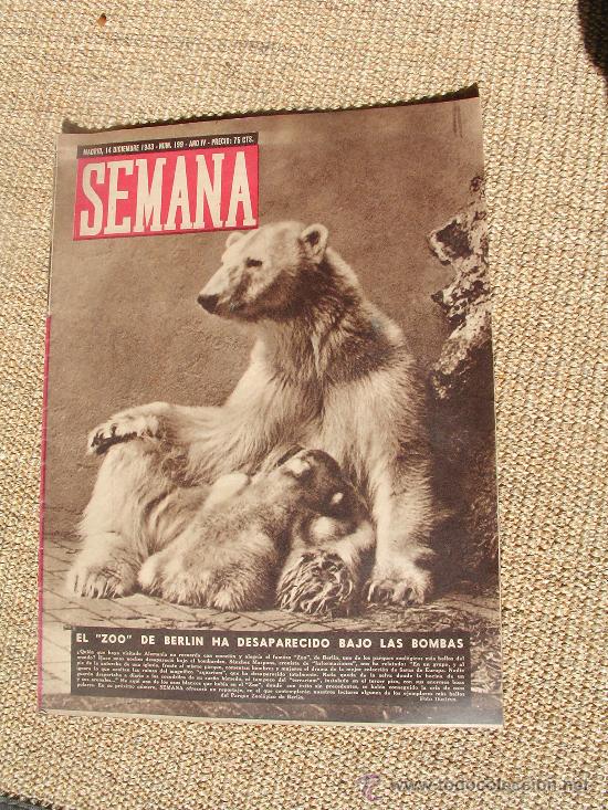 Coleccionismo de Revistas y Peri&oacute;dicos: Revista SEMANA , 14 diciembre 1943 n&uacute;m 199 a&ntilde;o IV.
