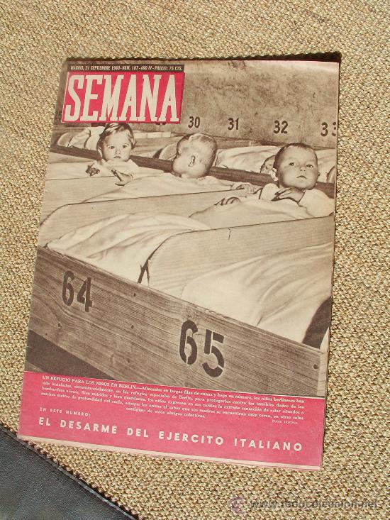 Coleccionismo de Revistas y Peri&oacute;dicos: Revista SEMANA , 21 septiembre 1943 n&uacute;m 187 a&ntilde;o IV.