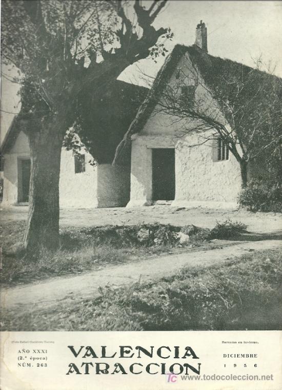 Sammeln von Zeitschriften und Zeitungen: Revista Valencia Atracci&oacute;n &ndash; 1956 * B&Eacute;TERA * FALLAS * GRAUS ( HUESCA) *