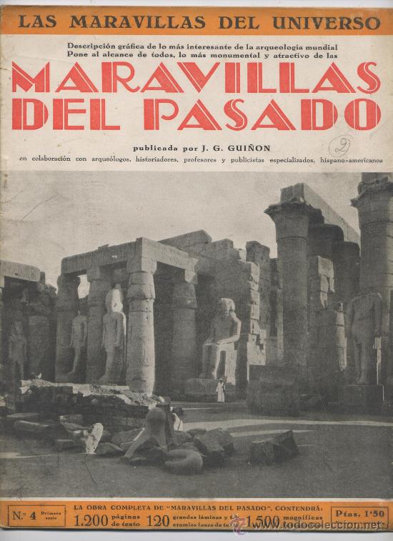Collezionismo di Riviste e Giornali: LAS MARAVILLAS DEL UNIVERSO, FASCICULO N&ordm; 4 - *MARAVILLAS DEL PASADO* - G. GUI&Ntilde;ON 1931