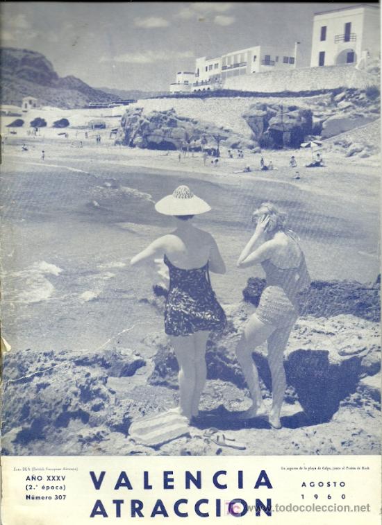 Coleccionismo de revistas y peri&oacute;dicos: Revista VALENCIA ATRACCI&Oacute;N &ndash; 1960 *  SALA BRAULIO * ALGIMIA DE ALMONACID * CIRAT * BENIGANIM *