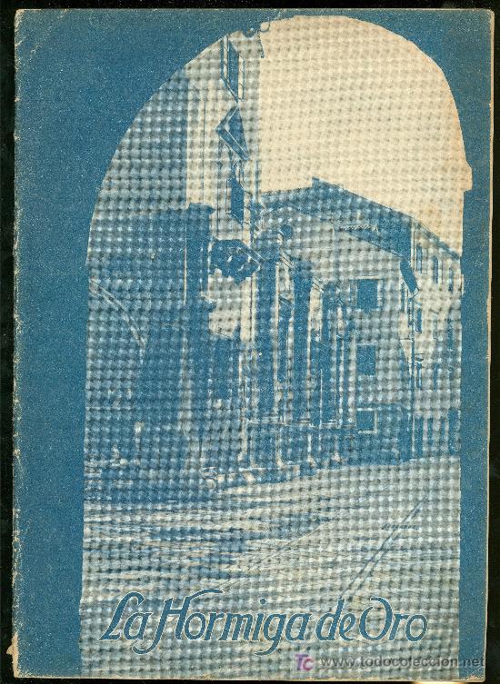 Coleccionismo de revistas y peri&oacute;dicos: LA HORMIGA DE ORO. ILUSTRACION CATOLICA. A&Ntilde;O XLV. NOVIEMBRE 1928. N&ordm; 47.