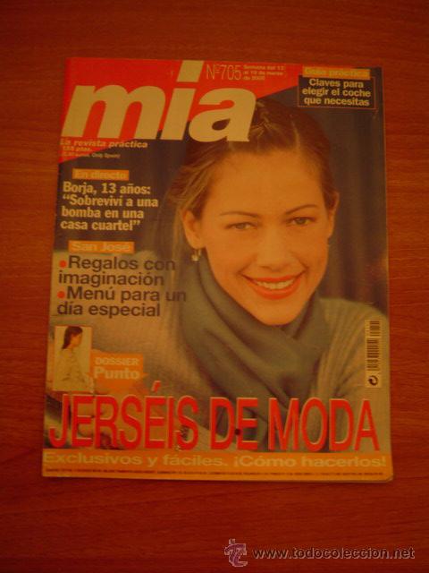 Coleccionismo de Revistas y Peri&oacute;dicos: REVISTA MIA, N&ordm; 705 SEMANA DE 13-19 MARZO 2000 JERSEIS DE MODA