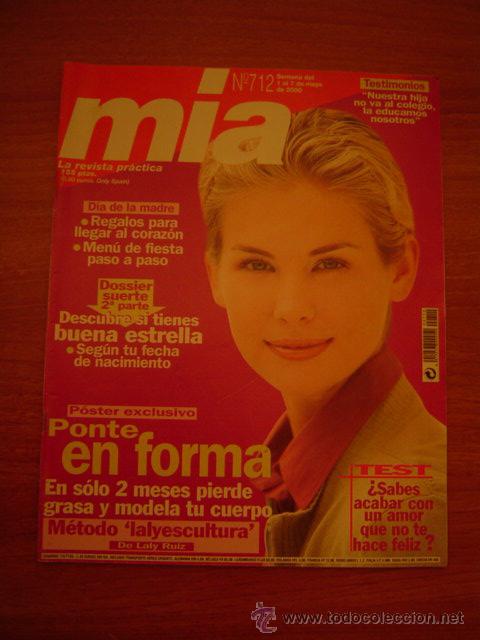Coleccionismo de Revistas y Peri&oacute;dicos: REVISTA MIA, N&ordm; 712 SEMANA 1-7-MAYO 2000 PONTE EN FORMA
