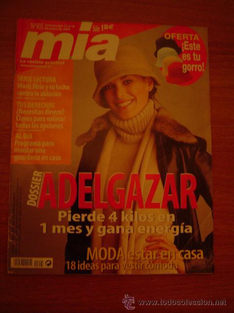 Coleccionismo de Revistas y Peri&oacute;dicos: REVISTA MIA, N&ordm; 905 SEMANA DE 12-18 ENERO 2004 ADELGAZAR