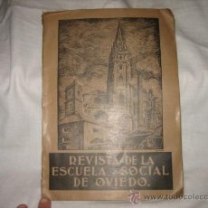 Coleccionismo de Revistas y Periódicos: REVISTA DE LA ESCUELA SOCIAL DE OVIEDO. Nº III. ASTURIAS.PORTADA DE ALFONSO.1949