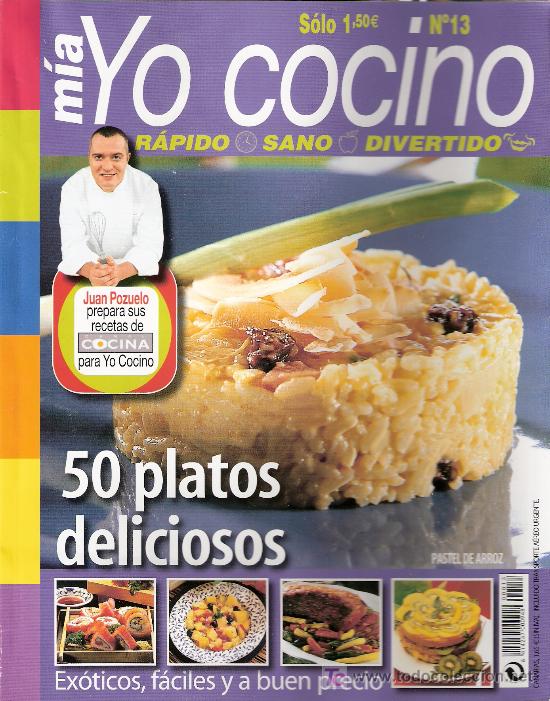 Sammeln von Zeitschriften und Zeitungen: Mia. Yo cocino. Rapido, Sano, divertido. n&ordm; 13.