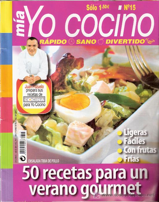 Sammeln von Zeitschriften und Zeitungen: Mia. Yo cocino. Rapido, Sano, divertido. n&ordm; 15.