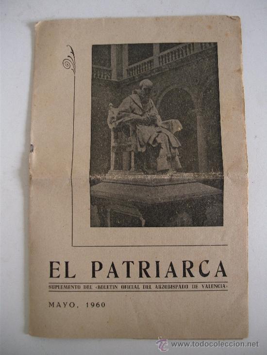Coleccionismo de Revistas y Peri&oacute;dicos: el patriarca, suplemento de boletin oficial del arzobipado de valencia, mayo 1960
