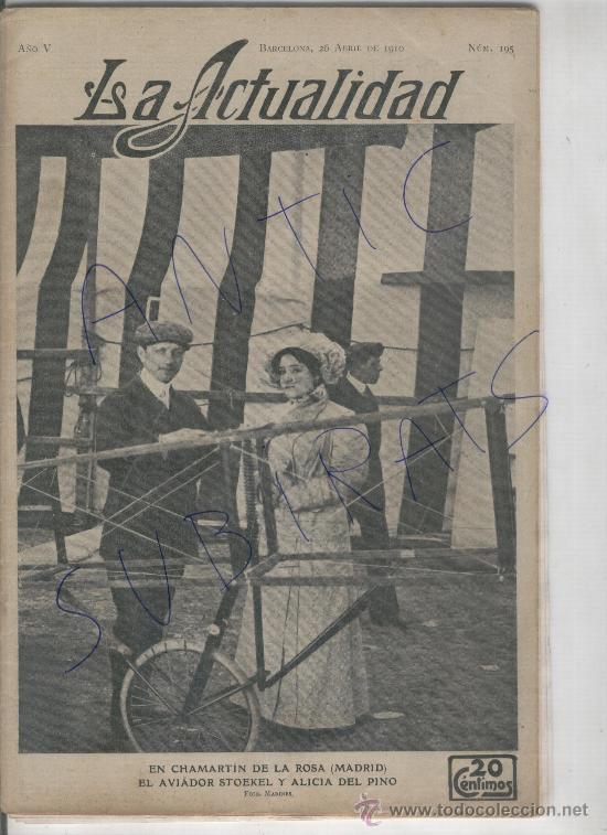 Collection Magazines and Newspapers: REVISTA A&Ntilde;O 1910 AVIACION CHAMARTIN DE LA ROSA MANRESA VILLAREAL CASTELLON LEON OVIEDO ALTAMIRA