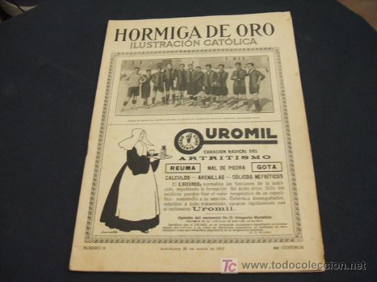 Coleccionismo de revistas y peri&oacute;dicos: HORMIGA DE ORO - ILUSTRACION CATOLICA - 29 DE MARZO 1.919 -