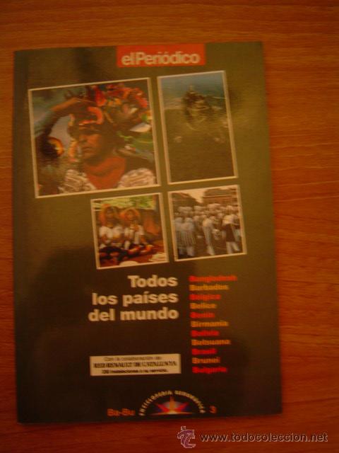 Coleccionismo de revistas y peri&oacute;dicos: REVISTA DE EL PERIODICO ENCICLOPEDIA GEOGRAFICA ,BA-BU.3 TODOS LOS PAISES DEL   MUNDO