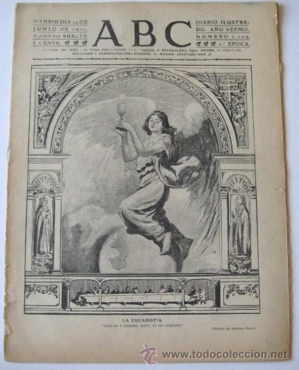 Coleccionismo de revistas y peri&oacute;dicos: PERIODICO A.B.C. A&Ntilde;O DE 1911. - LA EUCARISTIA - ENVIO GRATIS&iexcl;&iexcl;&iexcl;