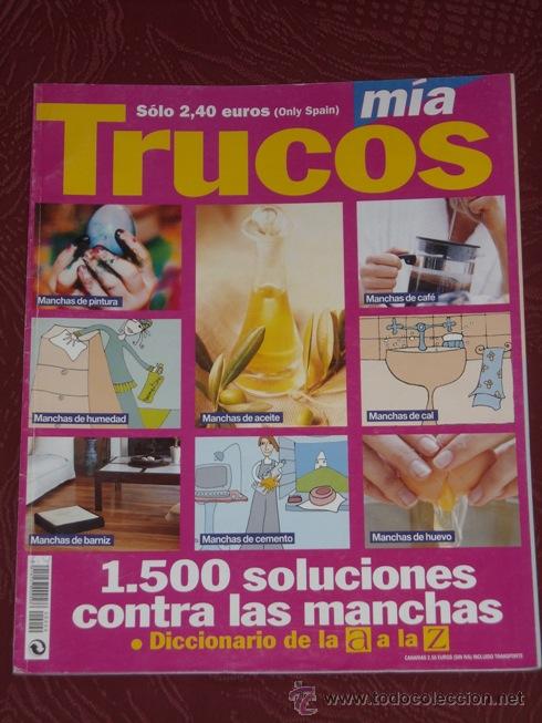 Coleccionismo de revistas y peri&oacute;dicos: Trucos M&iacute;a (Diccionario de la A a la Z) 1500 soluciones contra las manchas, en Barcelona 1994