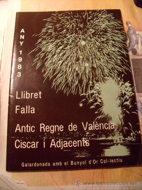Coleccionismo de revistas y peri&oacute;dicos: Llibret de fallas de Valencia Antiguo Reina de Valencia A&ntilde;o 1983 LL-64