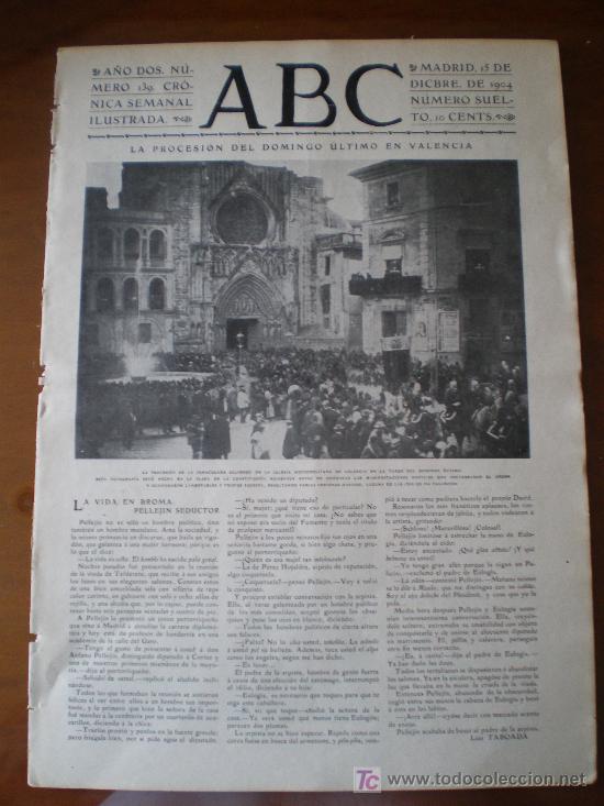 Coleccionismo de Revistas y Peri&oacute;dicos: ABC N&ordm; 139 (15/12/04) VALENCIA NAUFRAGIO MENENDEZ PELAYO SEVILLA ALICANTE ZULOAGA MAURA