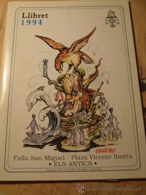 Coleccionismo de revistas y peri&oacute;dicos: Llibret de fallas de Valencia, Falla San Miguel Plaza Vocente Iborra Els Antics. A&ntilde;o 1994 LL-116