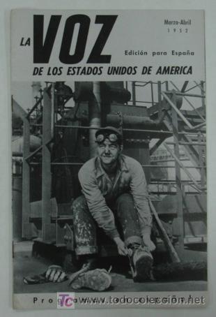 Collection Magazines and Newspapers: LA VOZ DE LOS ESTADOS UNIDOS DE AMERICA.MARZO-ABRIL 1952. NEW YORK, 21,5 CM.