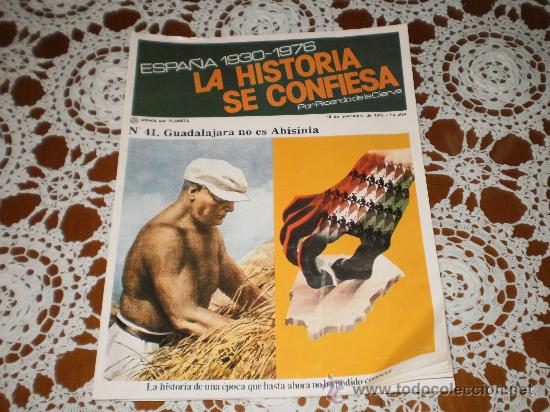 Coleccionismo de revistas y peri&oacute;dicos: FASCICULO COLECCIONABLE ( LA HISTORIA SE CONFIESA ) N&ordm; 41 , 18 DE NOVIEMBRE 1976 . PLANETA .