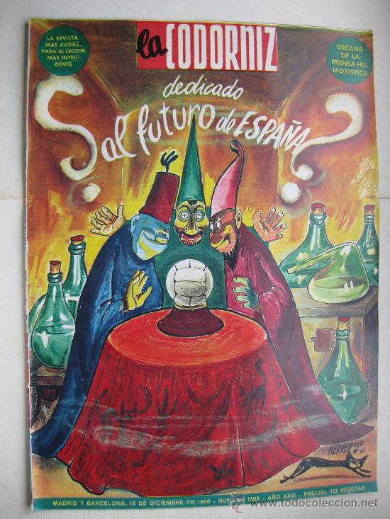 Coleccionismo de Revistas y Peri&oacute;dicos: LA CODORNIZ 1309 DEDICADO AL FUTURO DE ESPA&Ntilde;A