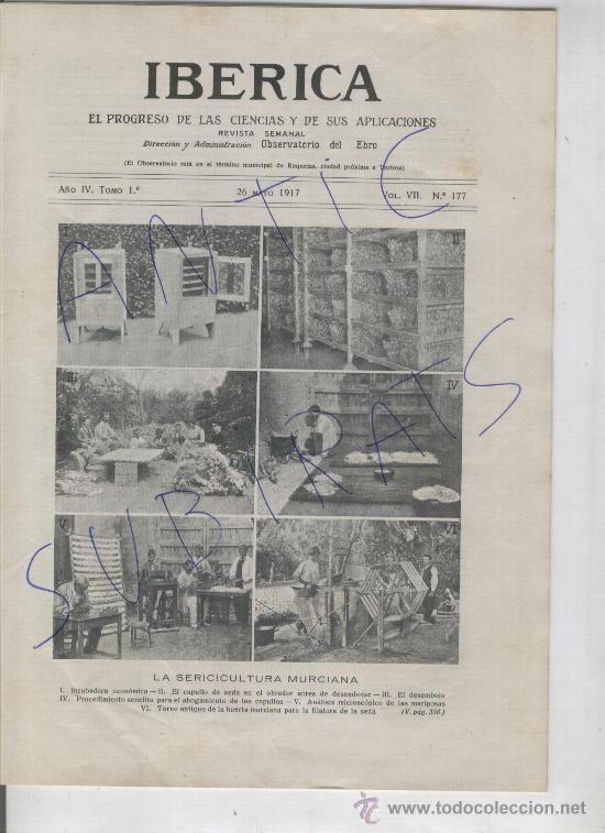 Coleccionismo de revistas y peri&oacute;dicos: IBERICA 177 A&Ntilde;O 1917 LA SERICICULTURA MURCIANA MURCIA SEDA ALBERCA SALES POTASICAS CARDONA CODINA