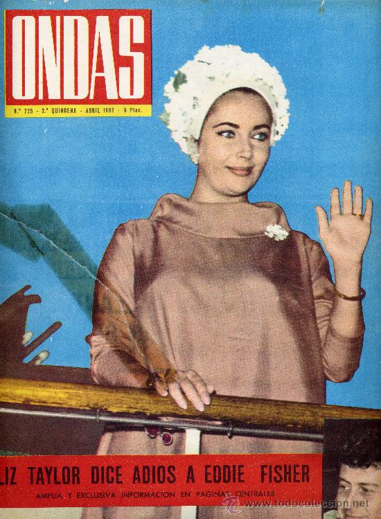 Ondas Nº225 1962 Liz Taylor Kiko Y Kim Elio Comprar Otras Revistas Y Periódicos Modernos