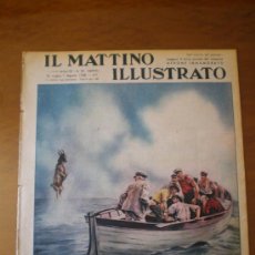 Coleccionismo de Revistas y Periódicos: IL MATTINO ILLUSTRATO Nº 30 (25/07/38) NAUFRAGIO BOWHEAD BUDAPEST ANDRASSY