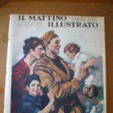 Coleccionismo de Revistas y Periódicos: IL MATTINO ILLUSTRATO Nº 43 (24/10/38) GUERRA CIVIL LEGIONARIOS ITALIA FLECHAS NEGRAS NAUFRAGIO
