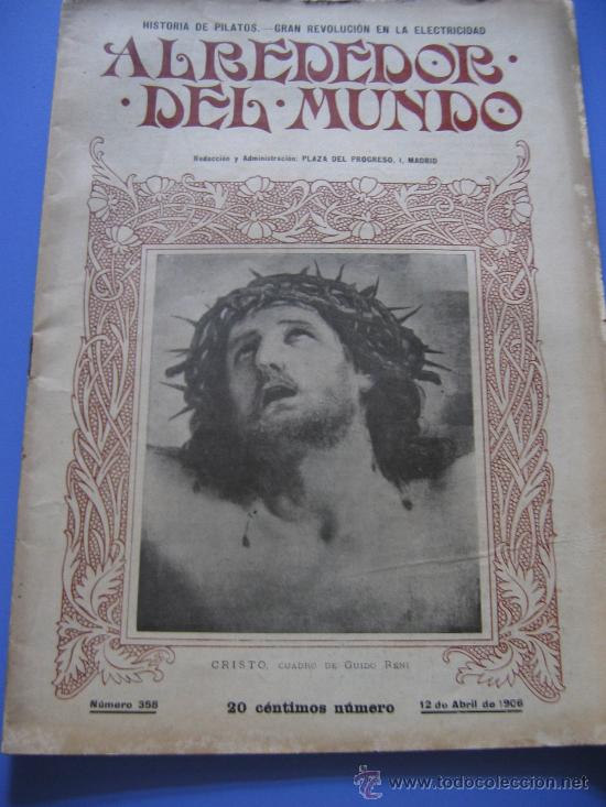 Collezionismo di Riviste e Giornali: ALREDEDOR DEL MUNDO. REVISTA DE LA &Eacute;POCA. A&Ntilde;O 1906.