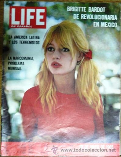 Coleccionismo de Revistas y Peri&oacute;dicos: LIFE EN ESPA&Ntilde;OL - 10 DE MAYO DE 1965 - BRIGITTE BARDOT DE REVOLUCIONARIA EN MEXICO