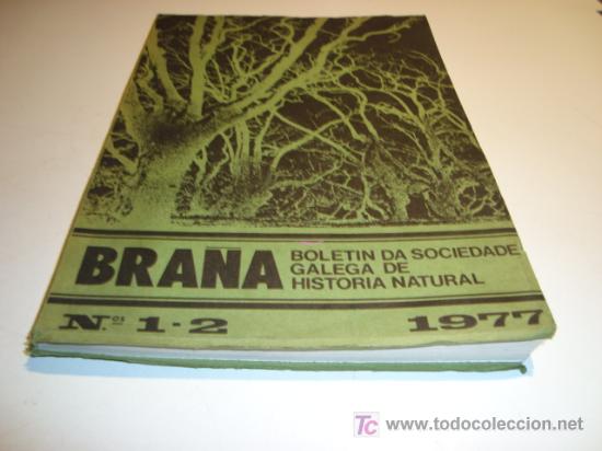 Coleccionismo de Revistas y Peri&oacute;dicos: BRA&Ntilde;A N. 1-2 - BOLETIN DA SOCIEDADE GALEGA DE HISTORIA NATURAL - (1977)