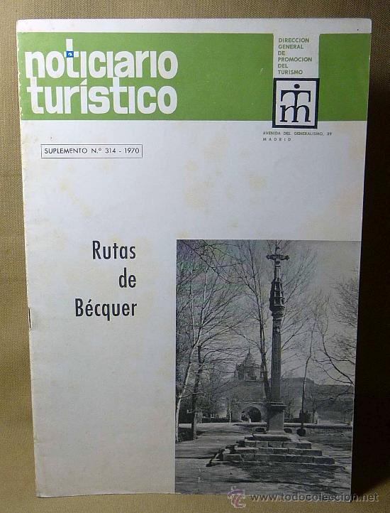 Coleccionismo de Revistas y Peri&oacute;dicos: REVISTA, NOTICIARIO TURISTICO, N&ordm; 314, 1970, RUTAS DE BECQUER