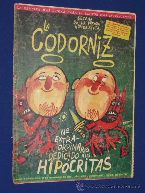 Coleccionismo de Revistas y Peri&oacute;dicos: REVISTA LA CODORNIZ N&ordm; 1147 - EXTRAORDINARIO DEDICADO A LOS HIP&Oacute;CRITAS - 10 NOVIEMBRE 1963