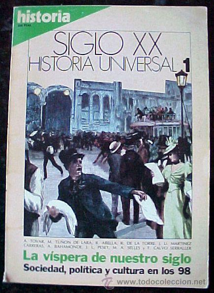 Coleccionismo de revistas y peri&oacute;dicos: revista Historia Siglo xx vol&uacute;men 1