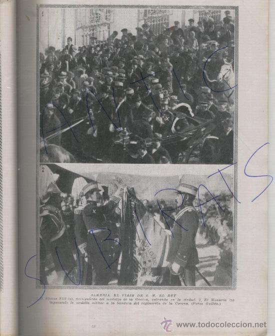 Collection Magazines and Newspapers: 1922 REY EN ALMERIA CASTATROFE EN ONTENIENTE INCENDIO EN AERODROMO DE TABLADA BU&Ntilde;OL TEATRO DE MERIDA