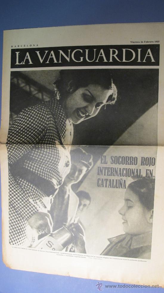 Collectionnisme de Revues et Journaux: DIARIO LA VANGUARDIA 26-2-1937 - EL SOCORRO ROJO INTERNACIONAL- REPUBLICA - GUERRA CIVIL