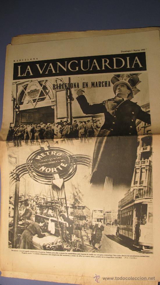 Coleccionismo de revistas y peri&oacute;dicos: DIARIO LA VANGUARDIA 7-3-1937 --- BARCELONA EN MARCHA-----REPUBLICA- GUERRA CIVIL