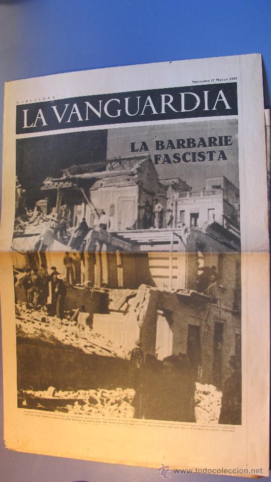Coleccionismo de revistas y peri&oacute;dicos: DIARIO LA VANGUARDIA 17-3-1937 - LA BARBARIE FASCISTA - REPUBLICA- GUERRA CIVIL