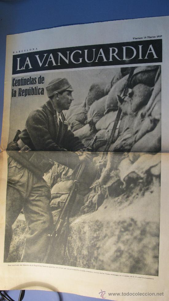 Coleccionismo de revistas y peri&oacute;dicos: DIARIO LA VANGUARDIA 19-3-1937 - CENTINELAS DE LA REPUBLICA - REPUBLICA- GUERRA CIVIL