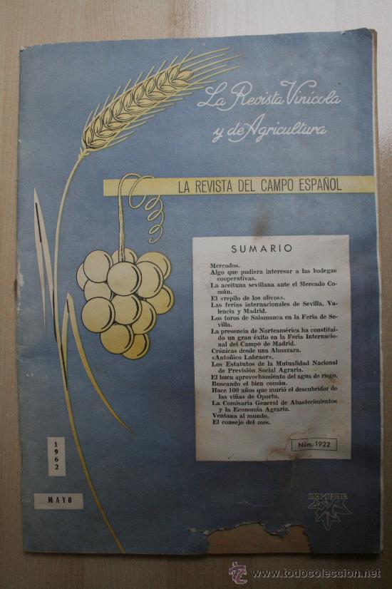 Collection Magazines and Newspapers: REVISTA VINICOLA Y DE AGRICULTURA.  LA REVISTA DEL CAMPO ESPA&Ntilde;OL. Mayo de 1962