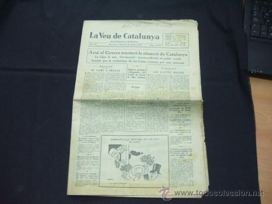 Collectionnisme de Revues et Journaux: LA VEU DE CATALUNYA - DIMARTS 30 OCTUBRE 1.934 -