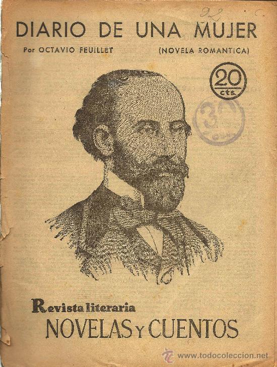 Coleccionismo de Revistas y Peri&oacute;dicos: Diario de una mujer / original de Octavio Feuillet *  Revista literaria Novelas y cuentos *  1930