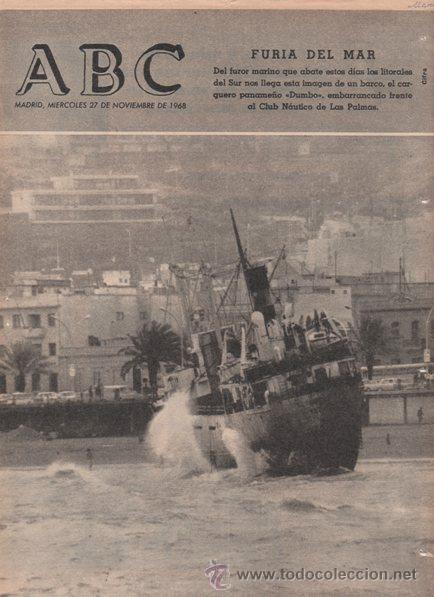 Coleccionismo de revistas y peri&oacute;dicos: MARINA. FURIA DEL MAR. LAS PALMAS. CARGUERO DUMBO. 1968. PORTADA DE ABC 27.11.1968.
