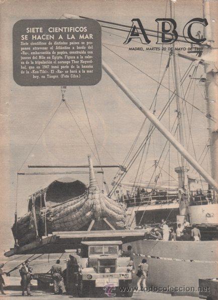 Coleccionismo de Revistas y Peri&oacute;dicos: MARINA. SIETE CIENT&Iacute;FICOS SE HACEN A LA MAR. RA. KON-TIKI. 1969. PORTADA DE ABC 20.05.1969.