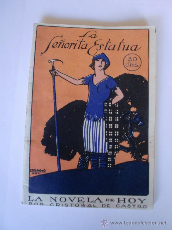 Collezionismo di Riviste e Giornali: LA NOVELA DE HOY N&ordm; 11 28/7/1922 POR CRISTOBAL DE CASTRO ILUSTRACIONES Y PORTADA DE PENAGOS
