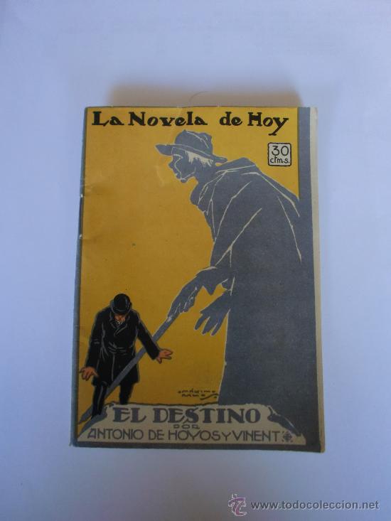 Collection Magazines and Newspapers: LA NOVELA DE HOY N&ordm; 76 26/10/1923 por Antonio de Hoyos y Vinent, ilustraciones de M. Ramos,