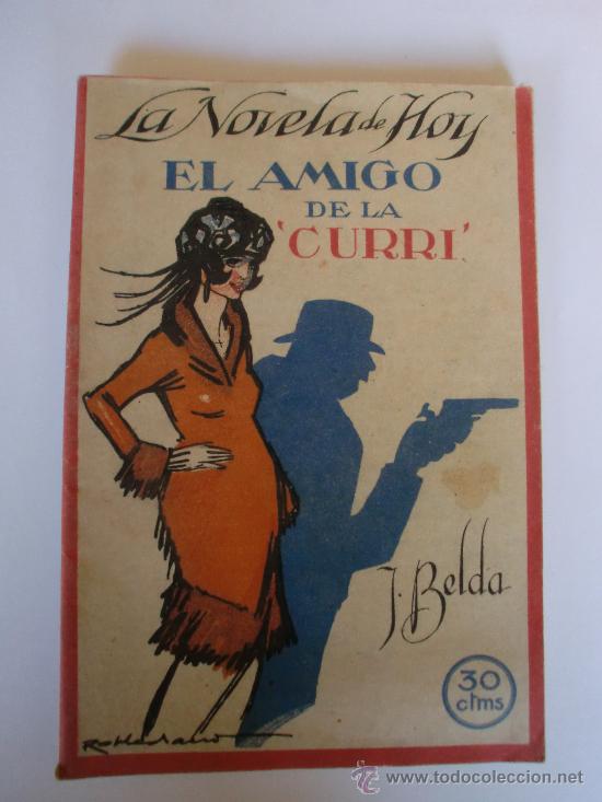 Collection Magazines and Newspapers: LA NOVELA DE HOY N&ordm; 5 16/5/1922 por Joaquin Belda, ilustraciones de Robledano