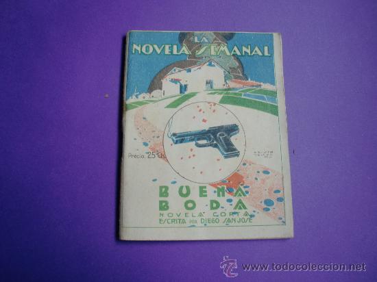 Collezionismo di Riviste e Giornali: LA NOVELA SEMANAL, N&ordm; 98 21/4/1923 por Diego San Jose ilustraciones de Aristo Tellez