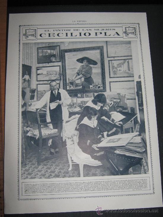 Collectionnisme de Revues et Journaux: RECORTE ORIGINAL DE LA REVISTA LA ESFERA, LAMINA DEDICADA AL PINTOR CECILIO PLA